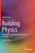 Building Physics: From Physical Principles to International Standards - Hardcover