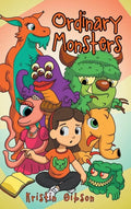 Ordinary Monsters - Hardcover