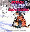 Attack of the Deranged Mutant Killer Monster Snow Goons: A Calvin and Hobbes Collection Volume 8 - Paperback