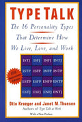 Type Talk: The 16 Personality Types That Determine How We Live, Love, and Work - Paperback