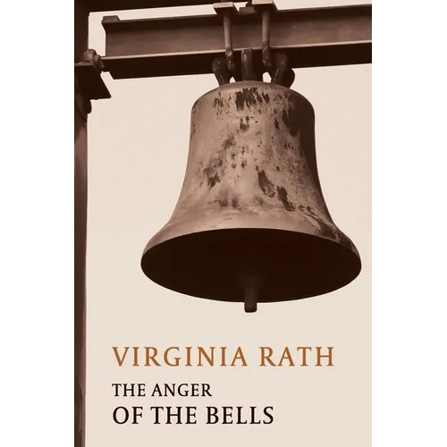 The Anger of the Bells: (A Rocky Allen Mystery) - Paperback