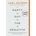 Empty Out the Negative: Make Room for More Joy, Greater Confidence, and New Levels of Influence - Hardcover