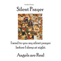 Silent Prayer: I send to you my silent prayer before I sleep at night. Angels are Real - Paperback
