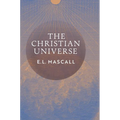 The Christian Universe - Hardcover