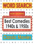 Movies Word Search Best Comedies 1940s and 1950s: Hollywood Movies Puzzle Book for Adults and Teen Puzzlers, Activity Gifts for Classic Movie Lovers - Paperback