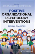 Positive Organizatinal Psychology Interventions - Hardcover