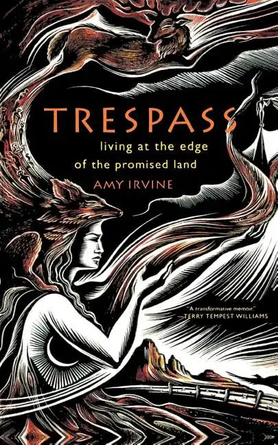 Trespass: Living at the Edge of the Promised Land - Paperback