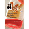 The Last Family Doctor - Paperback