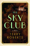 The Sky Club - Hardcover