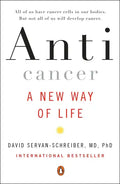 Anticancer: A New Way of Life - Paperback