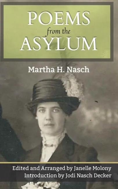 Poems from the Asylum - Hardcover