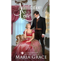 From Admiration to Love: The Darcys' Second Christmas: A Pride and Prejudice sequel - Paperback