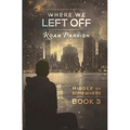 Where We Left Off - Paperback