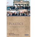 Politics Antiquity and Its Legacy - Paperback