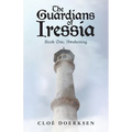The Guardians of Iressia: Book One: Awakening - Paperback