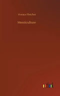 Menticulture - Hardcover