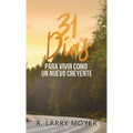31 Dias para Vivir Como un Nuevo Creyente - Paperback