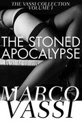 The Stoned Apocalypse: Volume 1 - Paperback