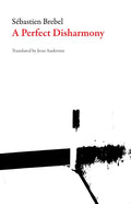 A Perfect Disharmony - Paperback