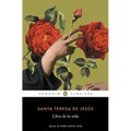 El Libro de la Vida / The Life of Saint Teresa of Avila by Herself - Paperback