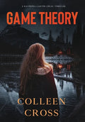 Game Theory: A Katerina Carter Fraud Legal Thriller - Hardcover