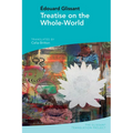 Treatise on the Whole-World: By Édouard Glissant - Paperback