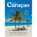 Enjoy Curacao 2024/2025: Complete and practical travel guide edition 2024/2025 - Paperback
