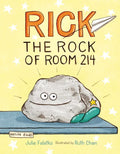 Rick the Rock of Room 214 - Hardcover