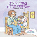 It's Bedtime, Little Critter! (Little Critter) - Paperback