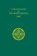 A Prayer Book for the Armed Services: 2008 Edition - Paperback