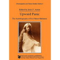 Upward Panic: The Autobiography of Eva Palmer-Sikelianos - Paperback