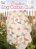 Creative Log Cabin Quilts: 10 Fresh, New Designs - Paperback