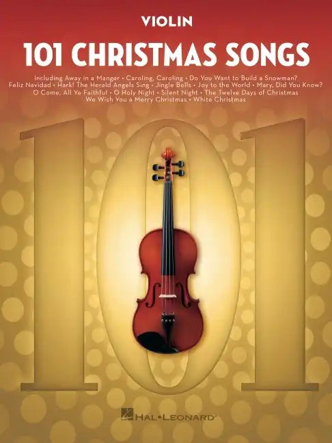 101 Christmas Songs for Violin - Paperback