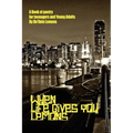When Life Gives You Lemons: A Book of Poetry for Teenagers and Young Adults - Paperback