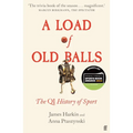 A Load of Old Balls: The Qi History of Sport - Paperback