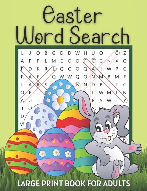 Easter Word Search Large Print Book for Adults: Fun Spring Activity Games Easy Puzzle Books with Solutions Great Gift Ideas to Celebrate Easter Logica - Paperback