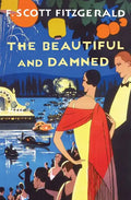 The Beautiful and Damned - Paperback