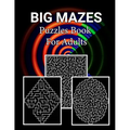 Big Mazes Puzzles Book For Adults: Fun and challenging Mazes Puzzles, Square - Circle - Diamond Level Mazes Books - Large Print Edition - Paperback