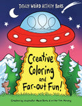 Creative Coloring and Far-Out Fun - Paperback