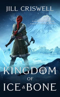 Kingdom of Ice and Bone - Paperback