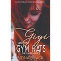 Gigi and the Gym Rats: Contemporary Sweet RH Omegaverse - Paperback