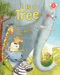 It Is a Tree - Hardcover
