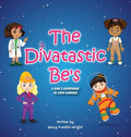 Divatastic Be's A Girl's Guidebook to STEM Careers: A Girl's Guidebook to STEM Careers - Hardcover