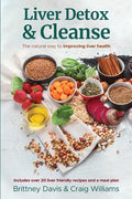 Liver Detox & Cleanse: The Natural Way to Improving Liver Health - Paperback