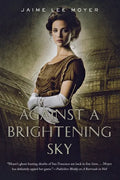 Against a Brightening Sky - Paperback