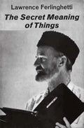 The Secret Meaning of Things: Poetry - Paperback
