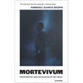 Mortevivum: Photography and the Politics of the Visual - Paperback