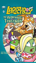 Larryboy and the Abominable Trashman! - Paperback