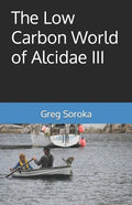 The Low Carbon World of Alcidae III - Paperback