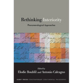 Rethinking Interiority: Phenomenological Approaches - Paperback